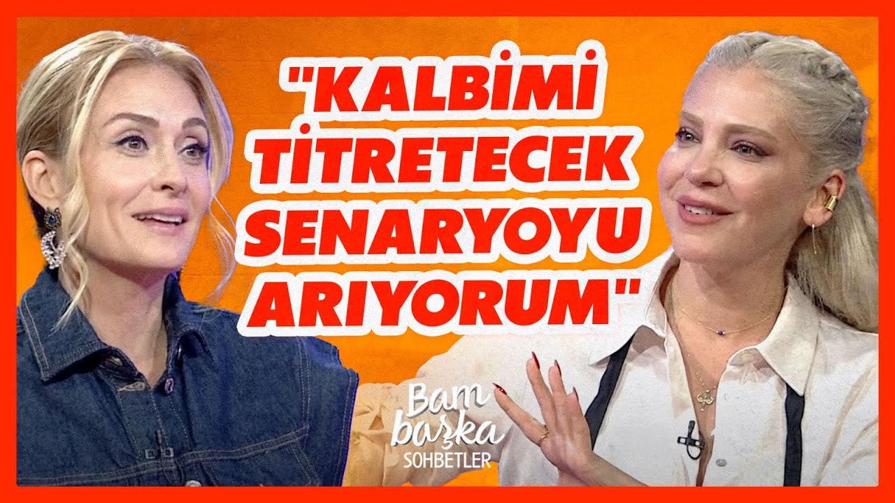 Gökçe Eyüboğlu ve Ceyda Düvenci ile Kalbimi Titretici Hikayeler 🎬