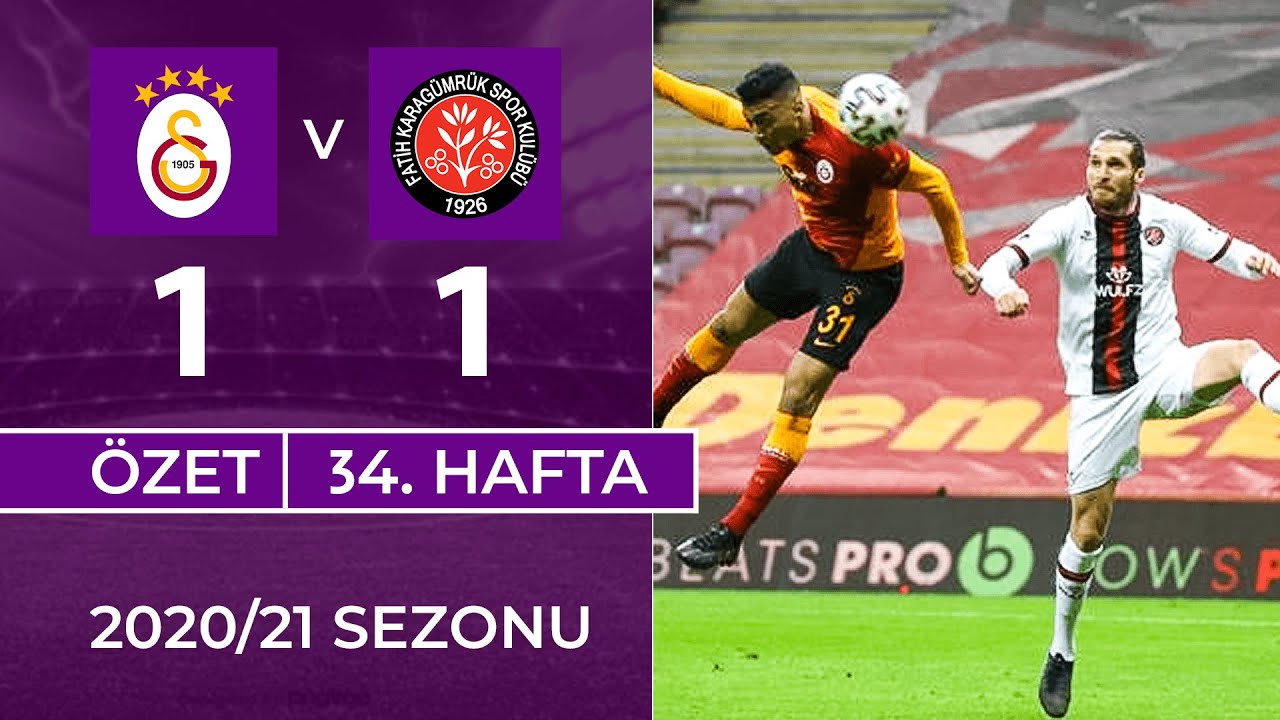 Galatasaray 1-1 F. Karagümrük | 34. Hafta 2020/21