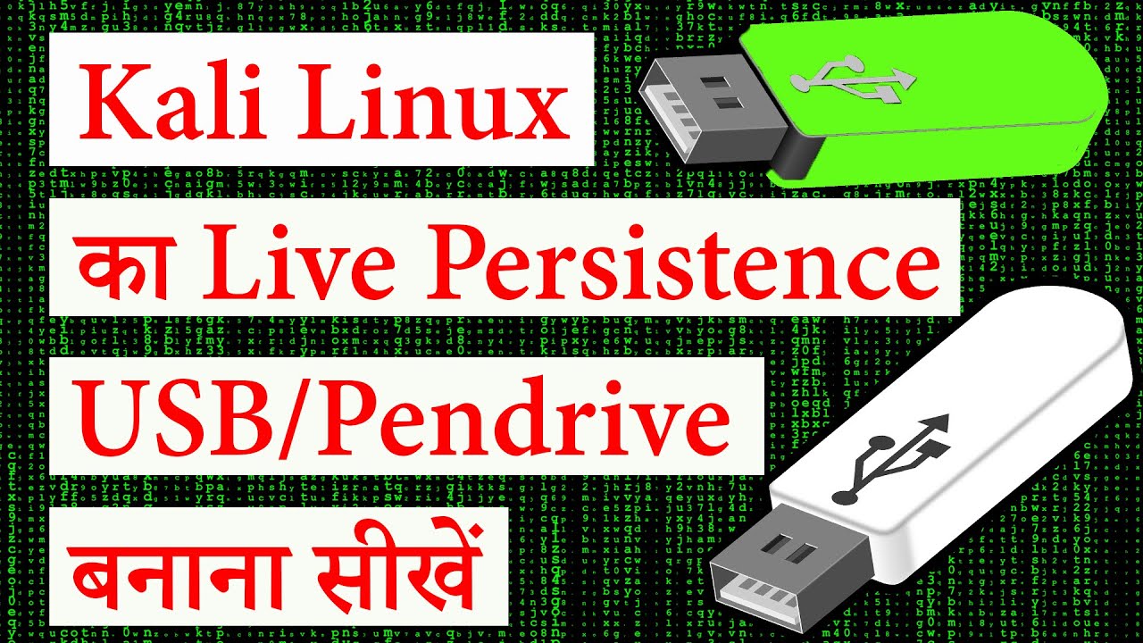 Create Kali Linux Live Persistent USB/Pen Drive