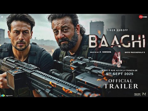 BAAGHI 4 | Official Trailer | Tiger Shroff | Sanjay Dutt | Jimmy Shergill | Megha Akash