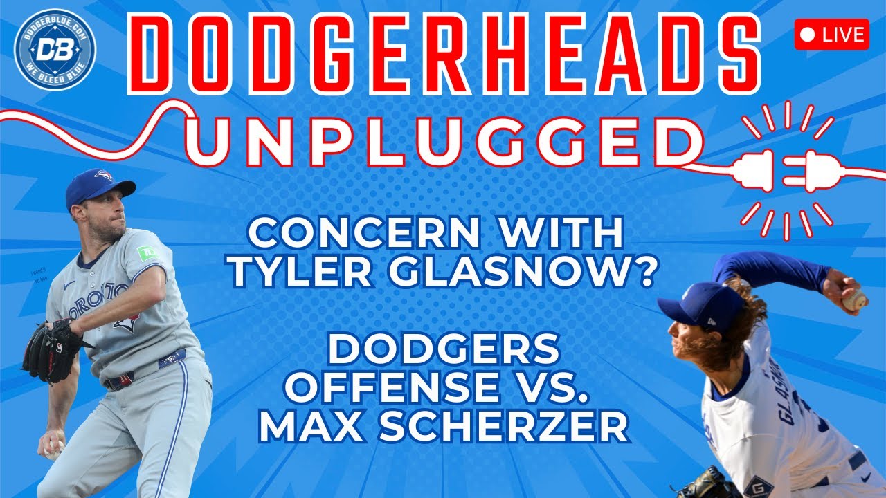 DodgerHeads Unplugged: Tyler Glasnow's Game 3 Start & Dodgers’ Battle Against Max Scherzer ⚾