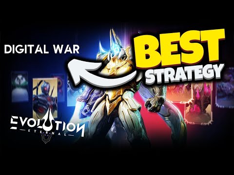 BEST STRATEGY for Digital War in Eternal Evolution