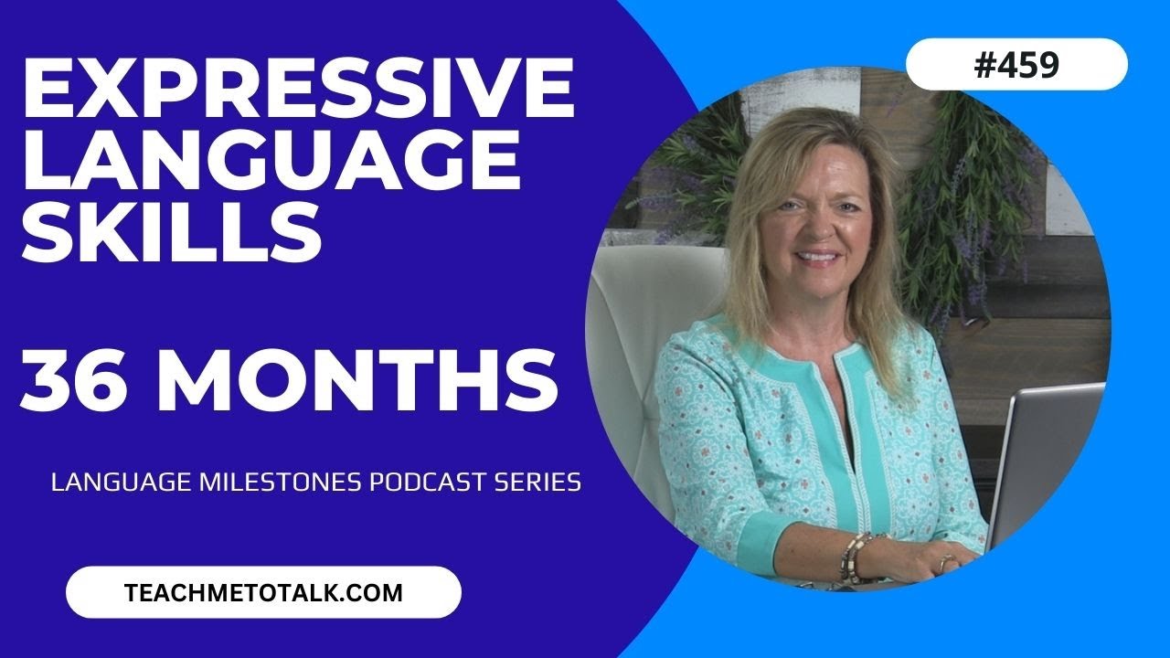 Language Milestones at 36 Months 🗣️