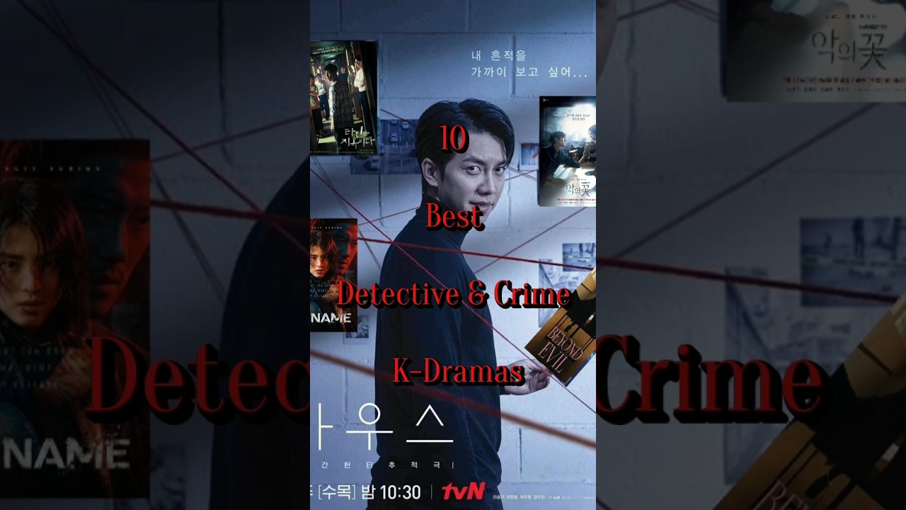 Top 10 Detective & Crime K-Dramas to Watch 🕵️‍♂️