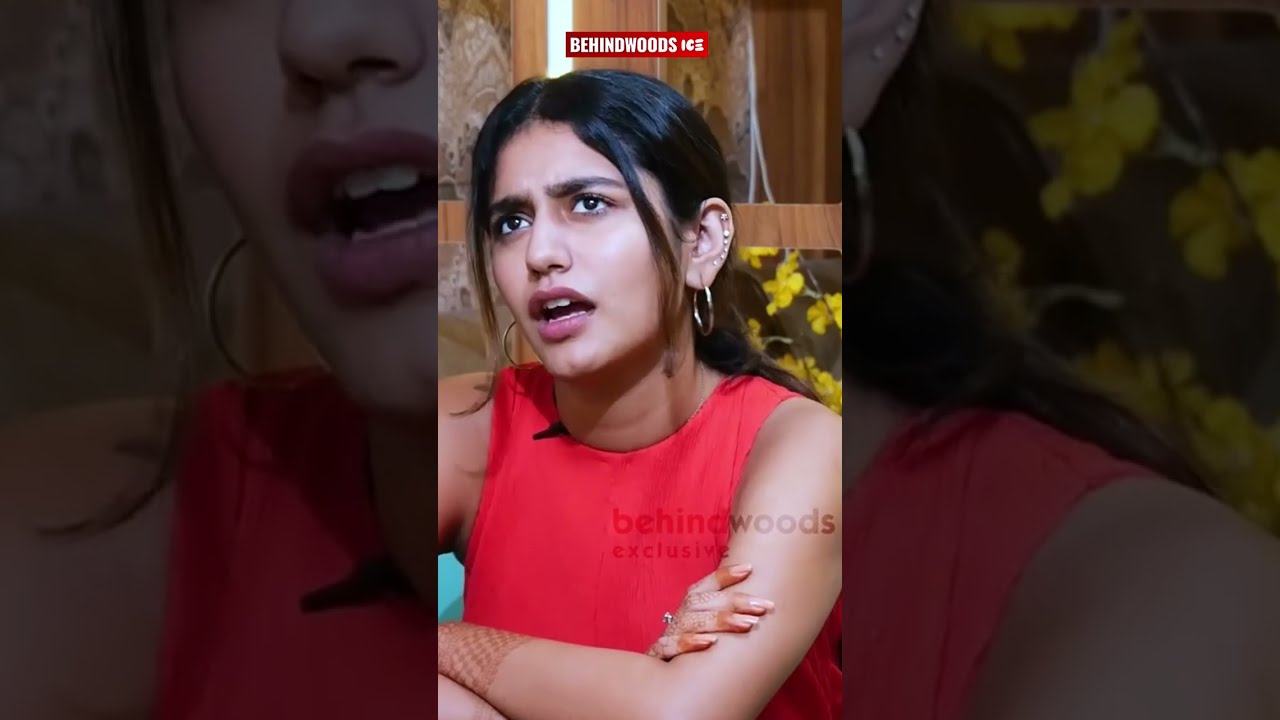 Priya Varrier Opens Up About Her Ex-B Boyfriend 😍🔥
