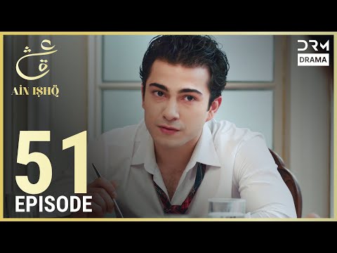 Ain Ishq | Episode 51 | One Love Turkish Drama Urdu Dubbed | UD1O
