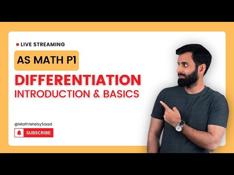 AS Math P1 - Differentiation - Introduction and Basics