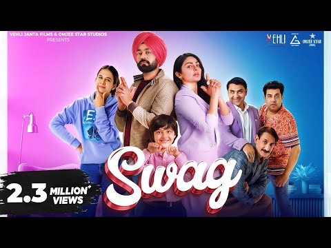 Swag : Tarsem Jassar | Neeru Bajwa | Wazir Patar | Maa Da Ladla |16Sep 2022| Punjabi Movie Song