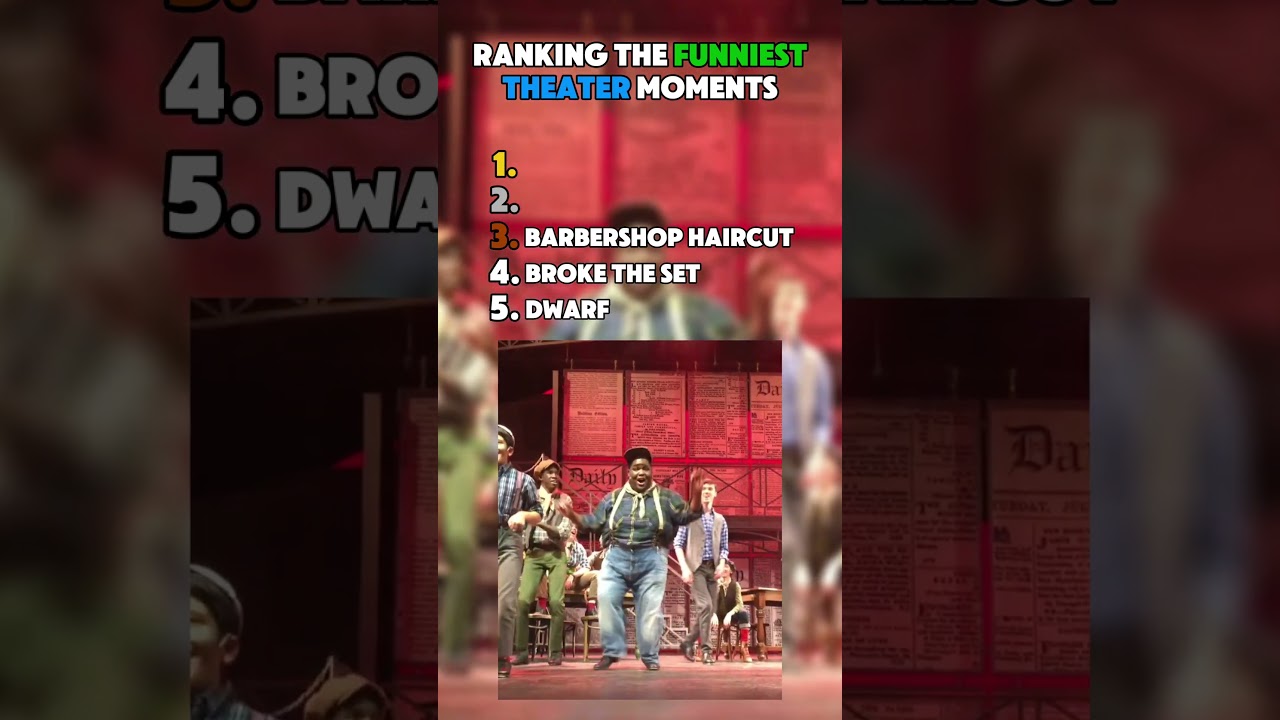 Top 5 Funniest Theater Moments 🎭