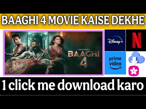 Baaghi 4 movie download kaise kare | How to download Baaghi 4 | baaghi 4 free main kaise dekhe