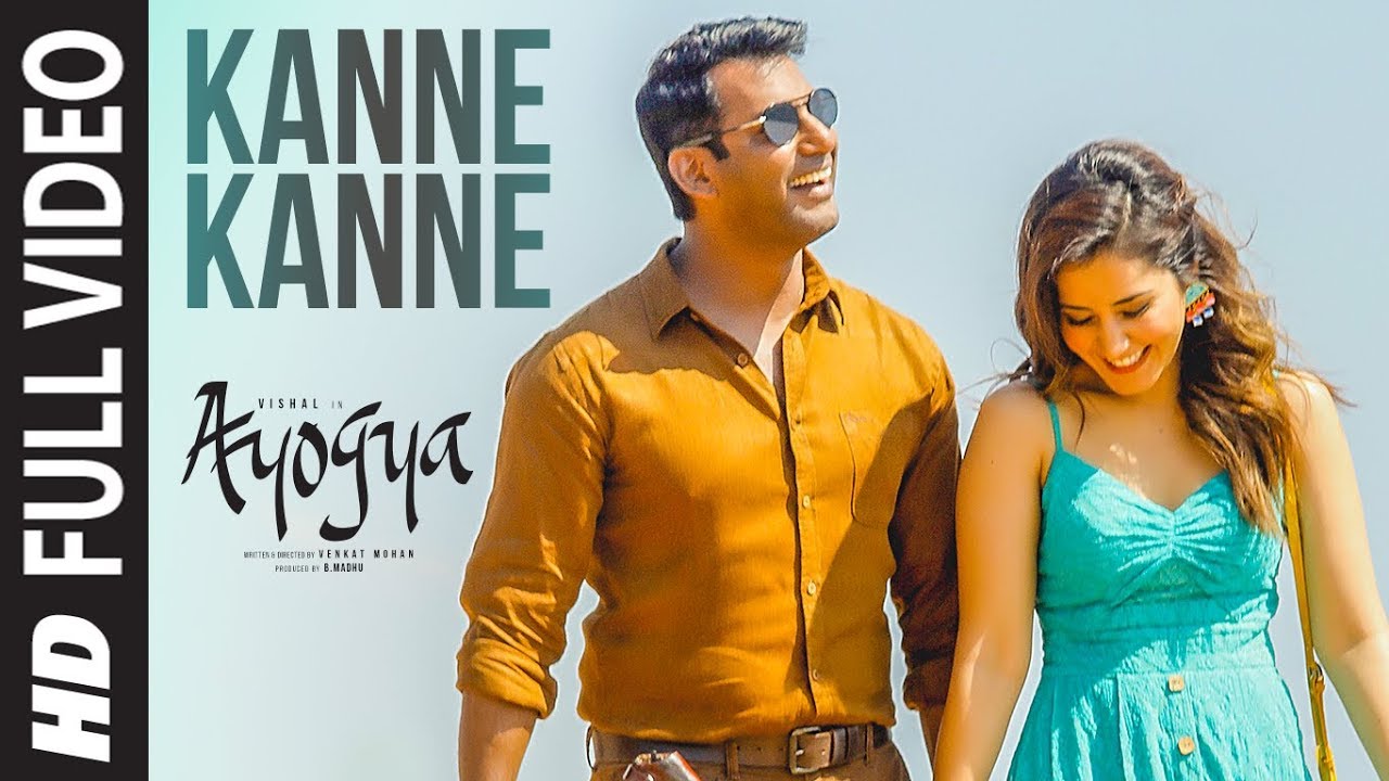 Kanne Kanne Full Song from Ayogya | Vishal & Raashi