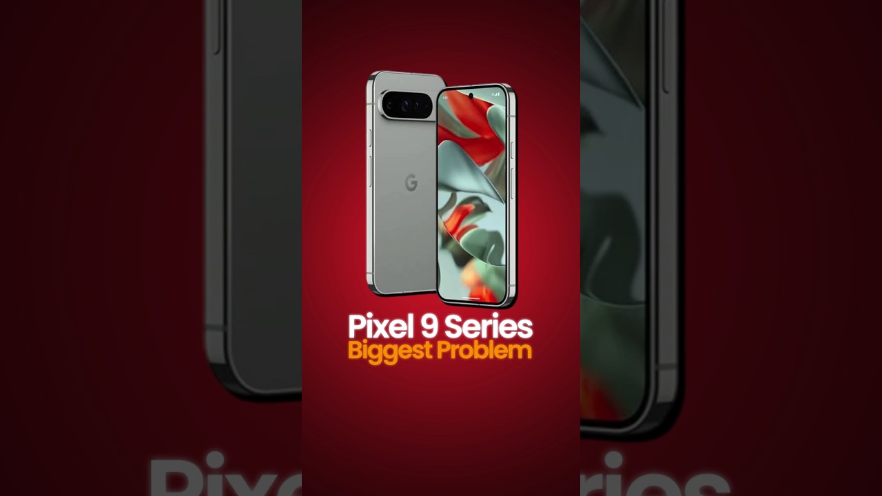 Google Pixel 9 Series Major Issue 🤯