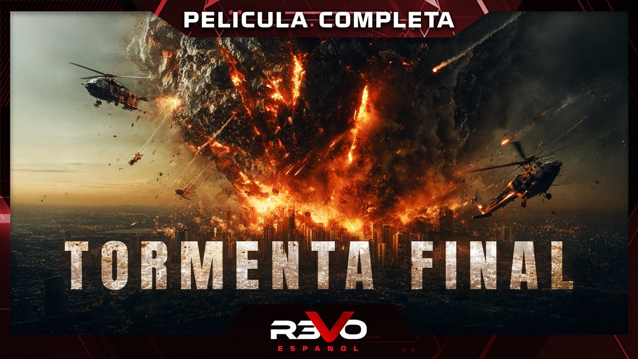 Tormenta Final: Película de Desastre en Español 🌪️