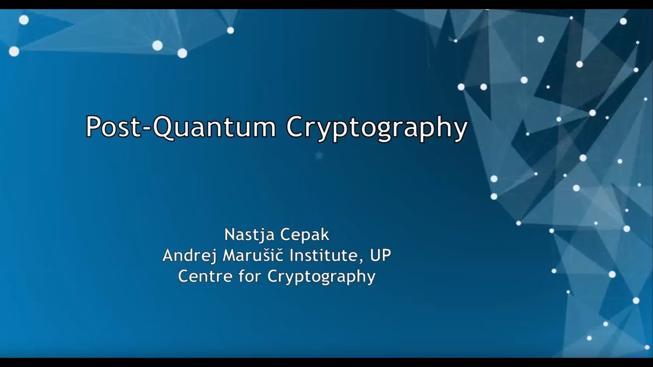 Post-Quantum Cryptography Explained: Insights from the Center of Cryptography (Nov 2020) 🔐