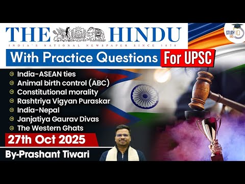 The Hindu Analysis | 27th October 2025 | The Hindu News Paper Today With Practice Questions