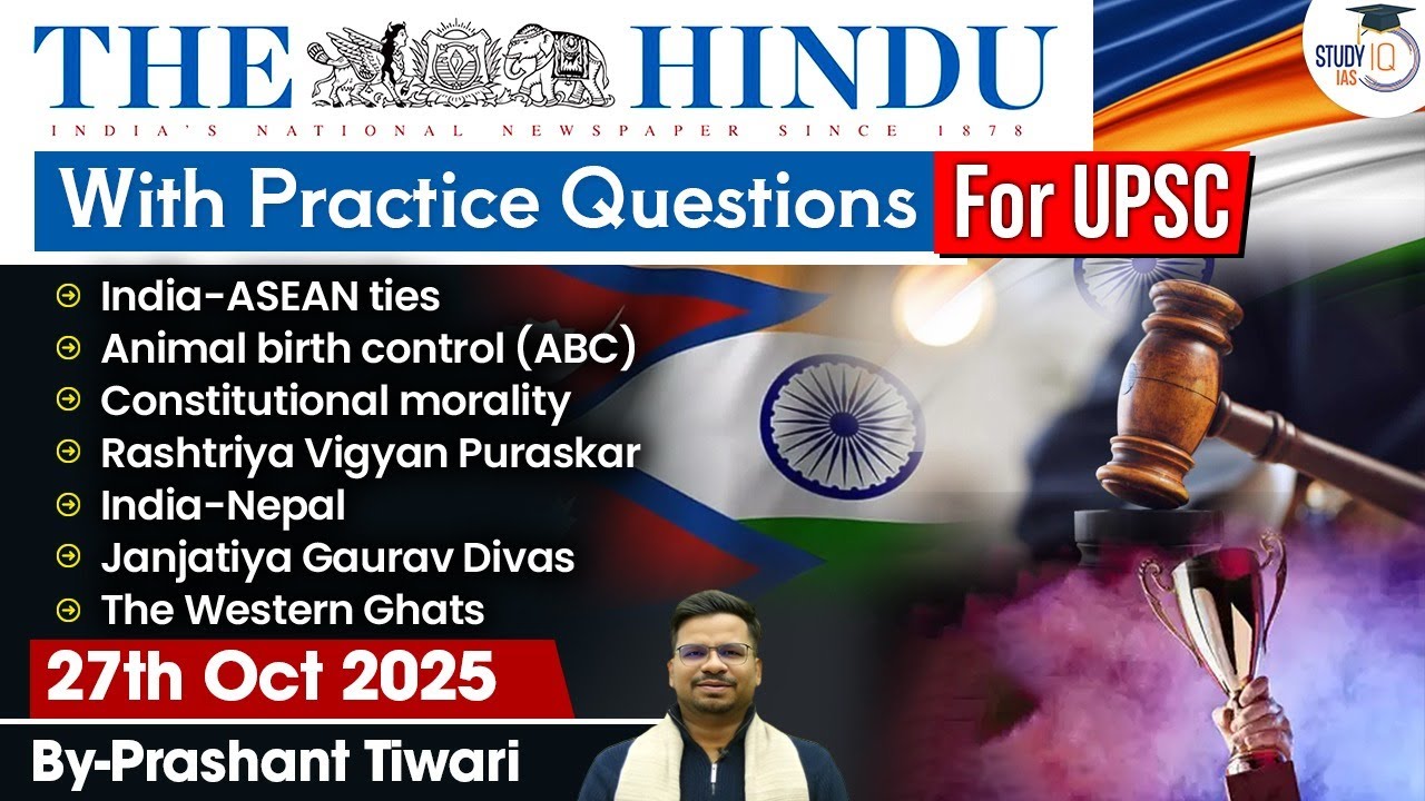 The Hindu Analysis | 27th October 2025 | UPSC Current Affairs & Practice Questions 📚
