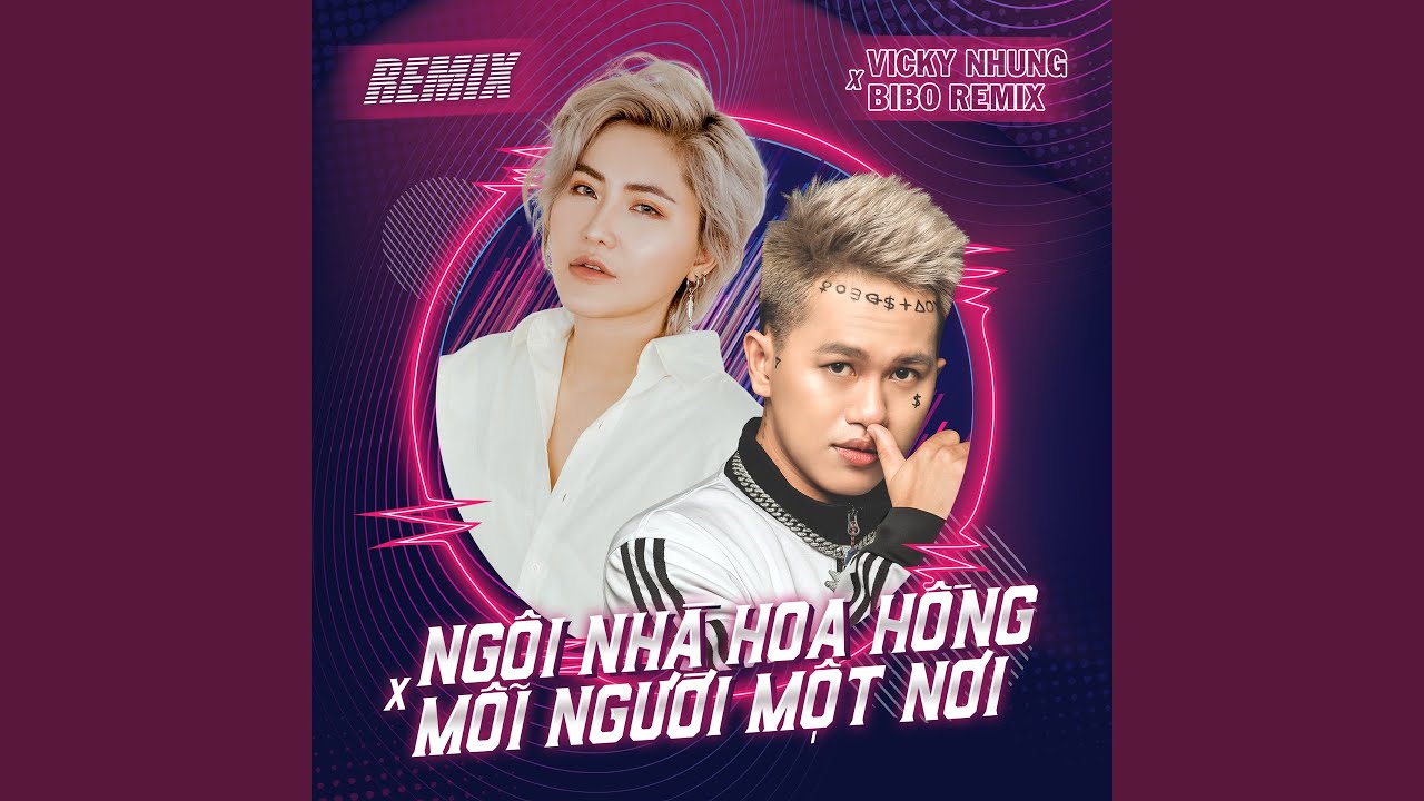 Ngôi Nhà Hoa Hồng / Mỗi Người Một Nơi (Remix) 🎶