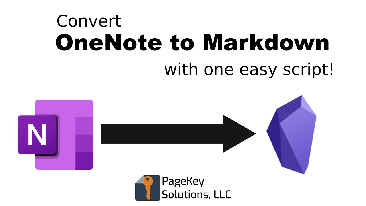 Convert OneNote to Markdown & Obsidian 📓