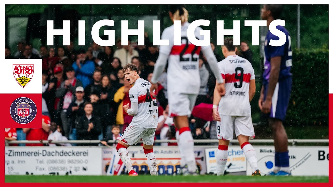 VfB Stuttgart vs. FC Toulouse: Spannendes Testspiel zum Trainingslager-Abschluss ⚽