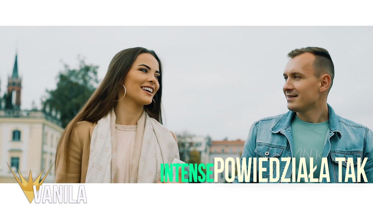 INTENSE - Powiedziała Tak (Official Video) 2020