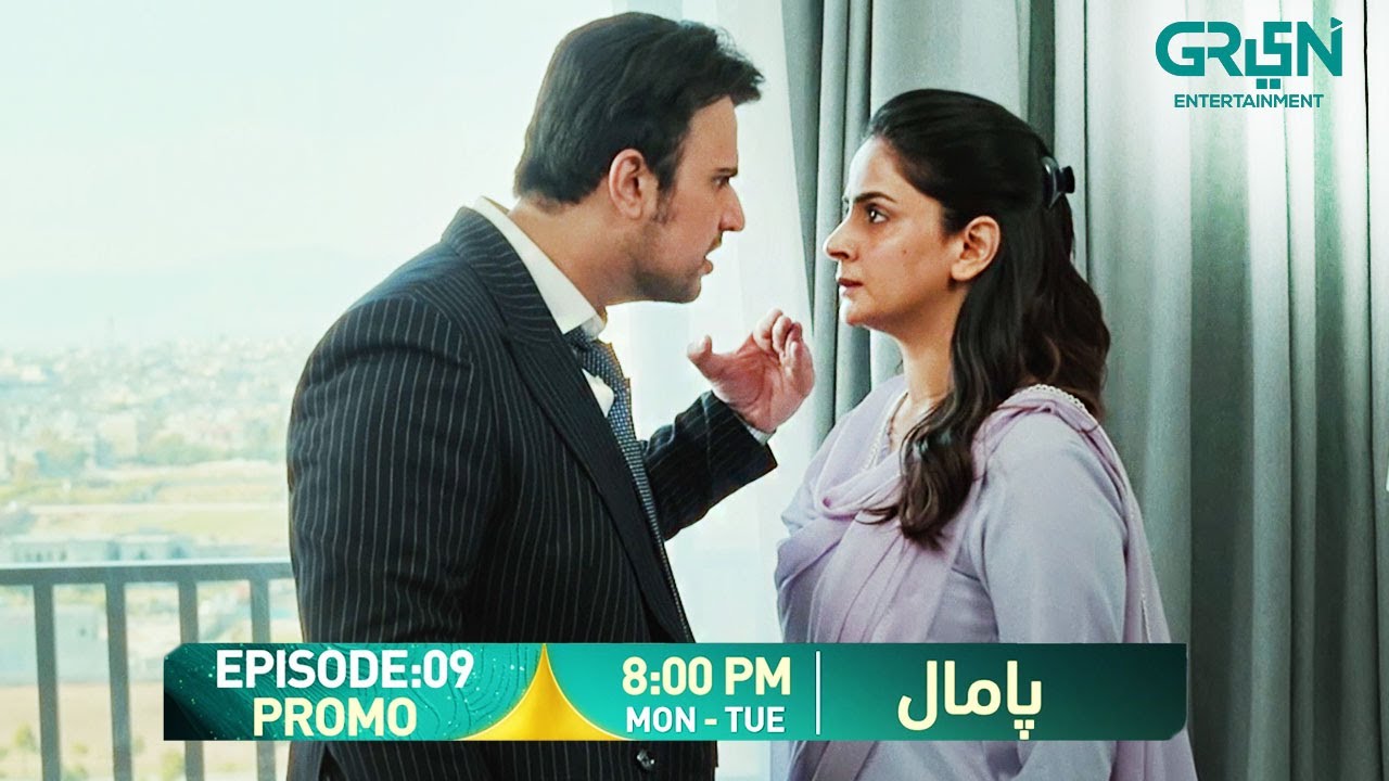Pamaal Episode 09 Promo - Mon & Tues 8 PM on Green TV 🎬