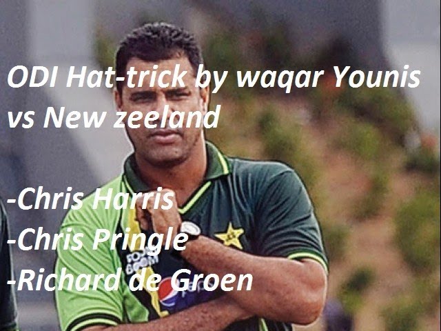 Waqar Younis's Hat-trick vs New Zealand 🇳🇿