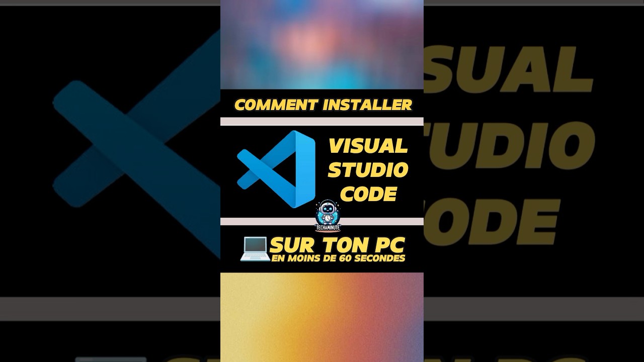 Guide d'installation de Visual Studio Code sur PC 🖥️
