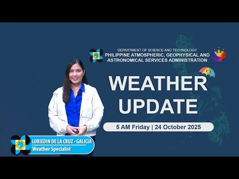 Public Weather Forecast issued at 5 AM | October 24, 2025 - Friday