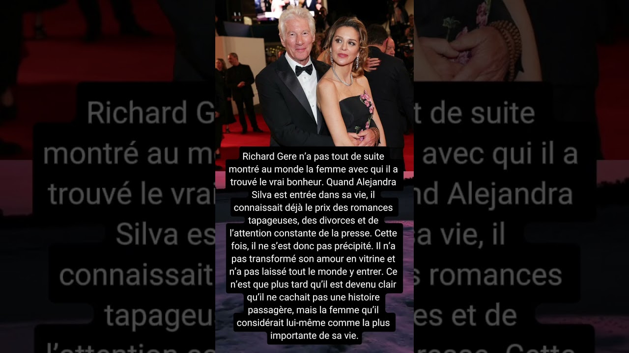 Richard Gere a protégé en silence la femme la plus importante de sa vie