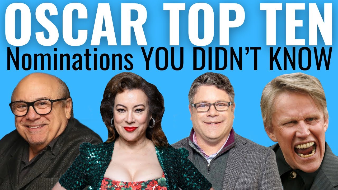 Top 10 Actors You Didn't Know Had an Oscar Nomination