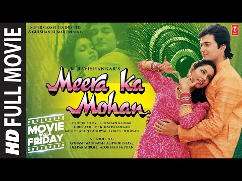 Meera Ka Mohan (Full Movie) Avinash Wadhavan, Ashwini Bhave | K. Ravishankar | Arun Paudwal |Indivar