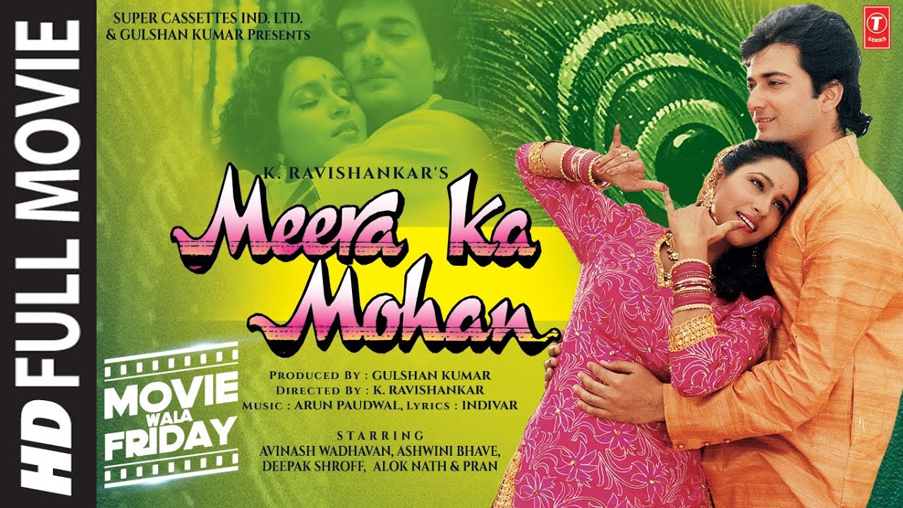 Meera Ka Mohan Full Movie | Avinash Wadhavan & Ashwini Bhave