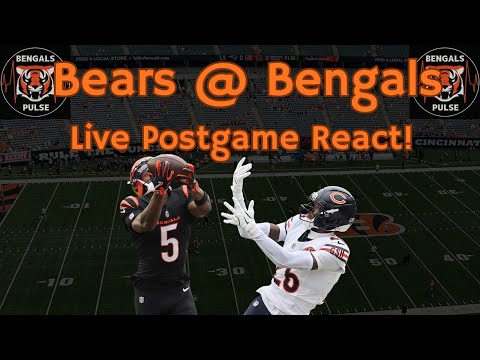 Bengals Pulse Live Post Game Reaction Bears @ Bengals