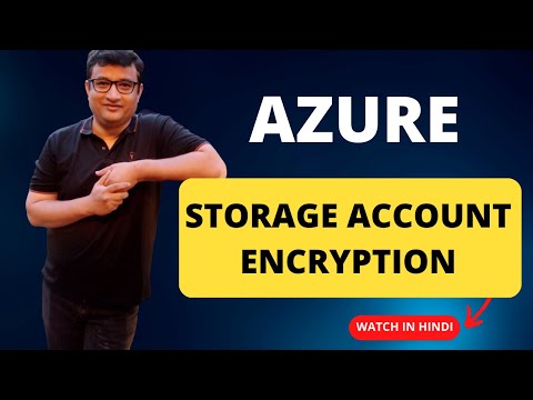 Storage account encryption Using Microsoft Managed Keys - In Hindi