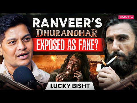 Lucky Bisht EXPOSES Ranveer Singh’s Dhurandhar | Fake “True Story” Narrative Revealed! | Podcast