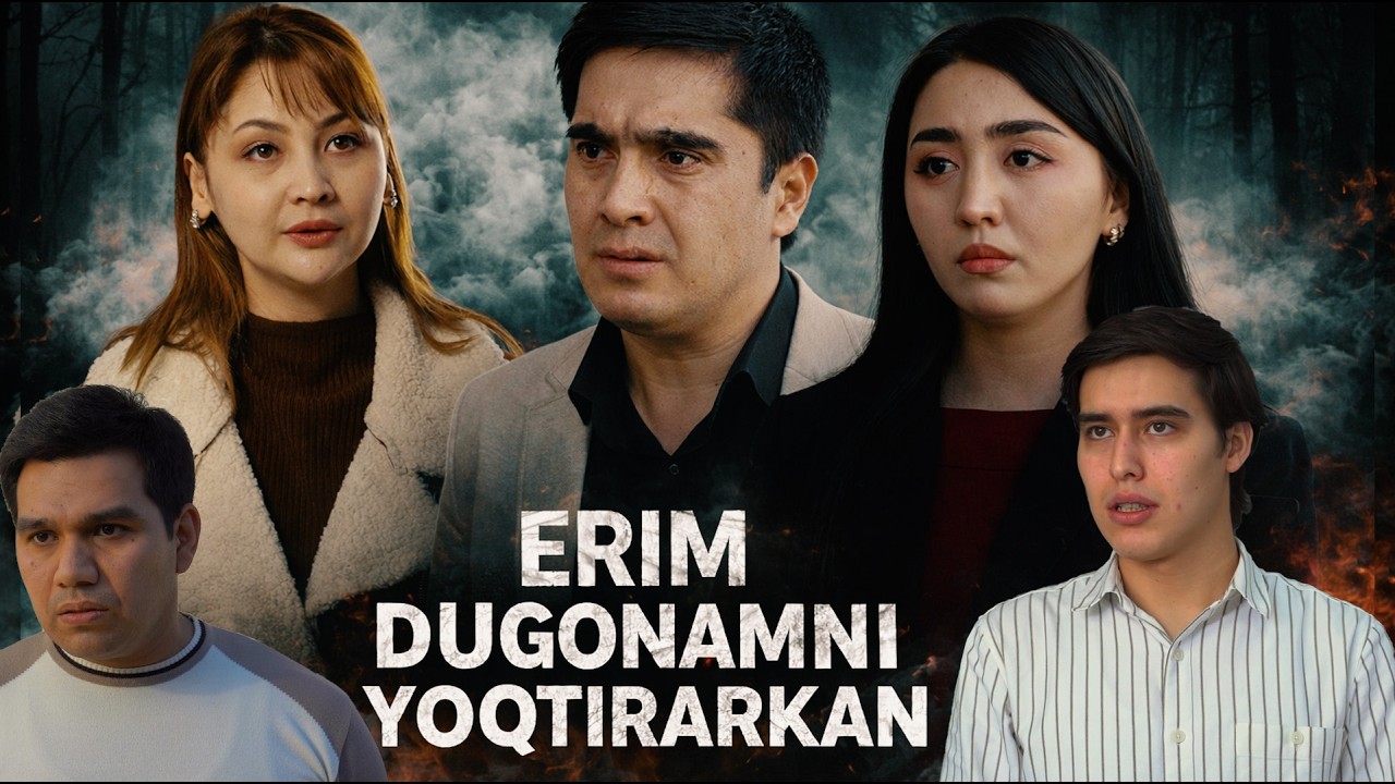 Erim dugonamni yoqtirarkan (o'zbek kino) Ерим дугонамни йоқтираркан(ўзбек кино)