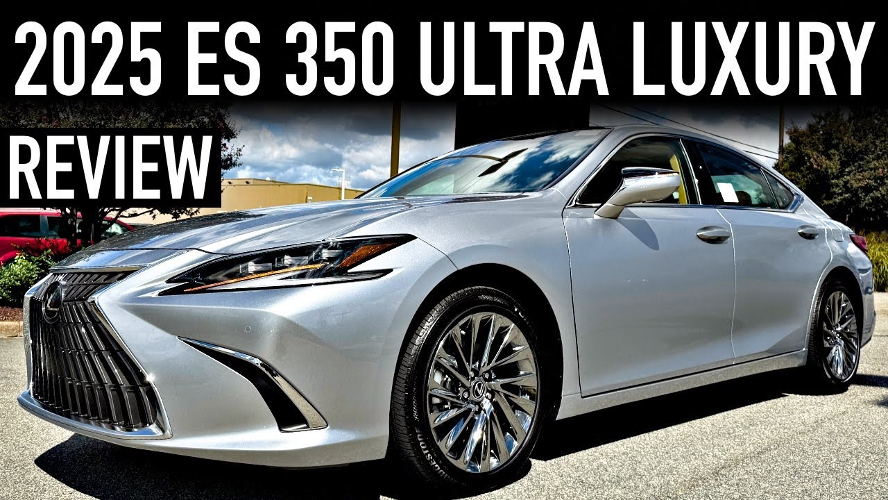 2025 Lexus ES 350 Ultra Luxury Review π