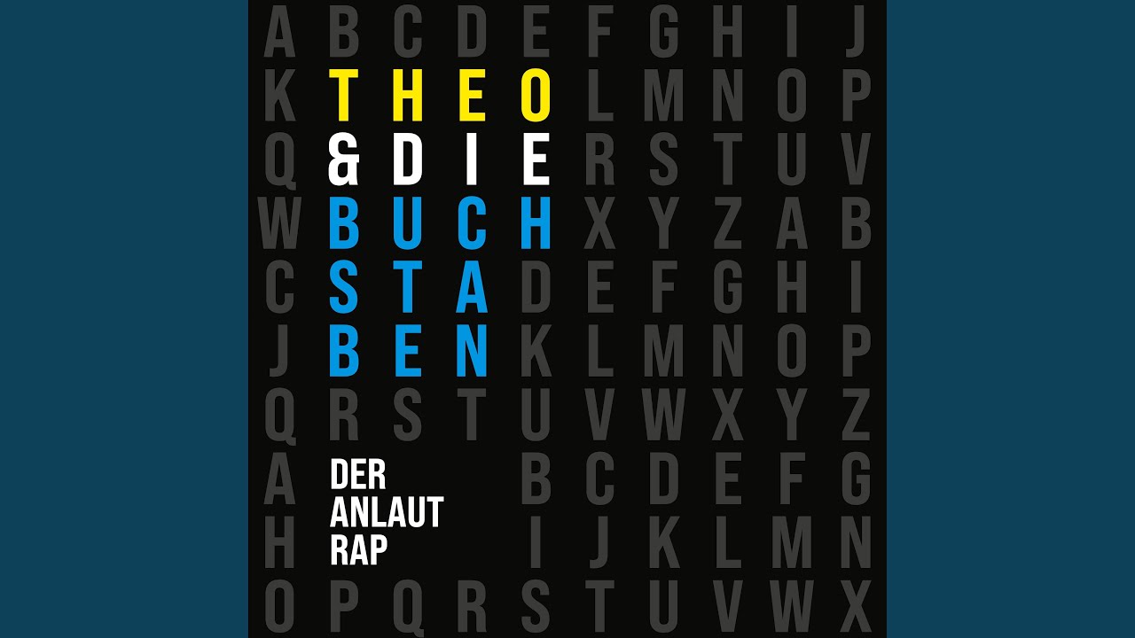 Der Anlaut-Rap von Theo und die Buchstaben 🎶