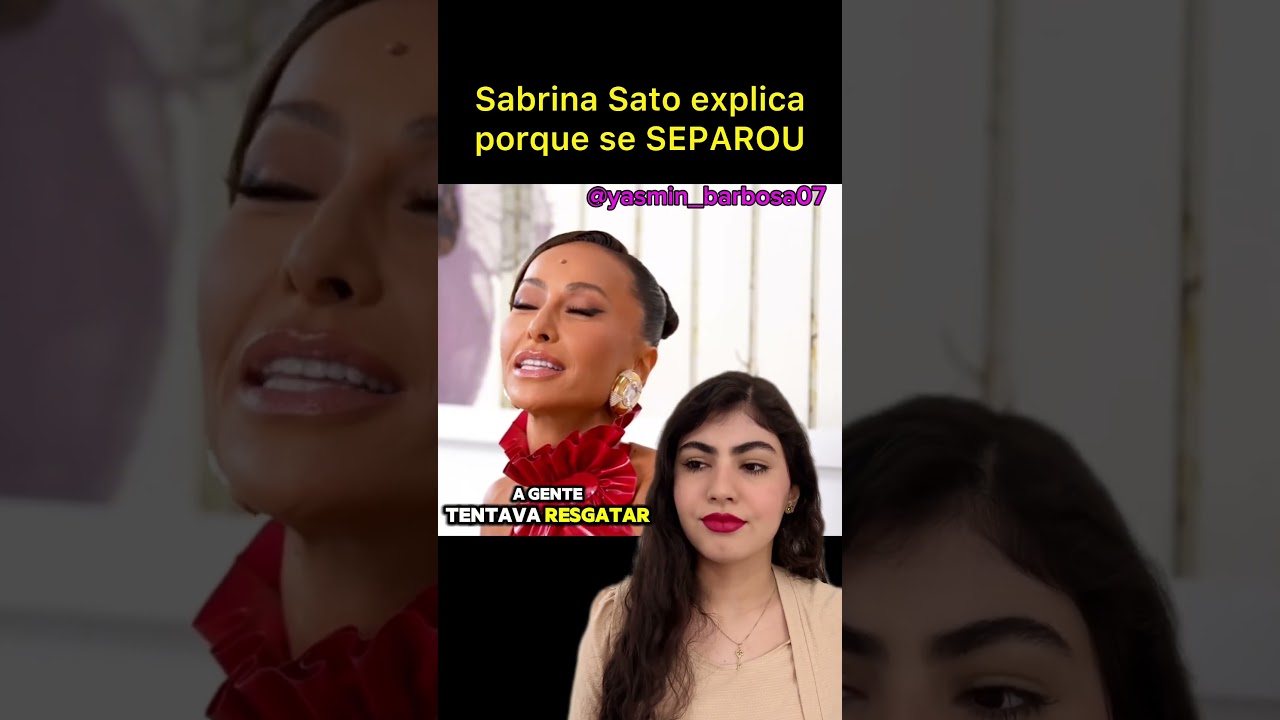 Sabrina Sato revela motivo da separação 💔