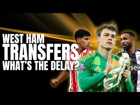 WEST HAM SIGNING OF HERMANSEN IMMINENT | WHY THE DELAY WITH OTHER TRANSFERS? | WILSON AND FERNANDES