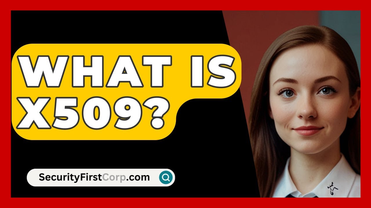 What Is X.509? Key to Online Security π