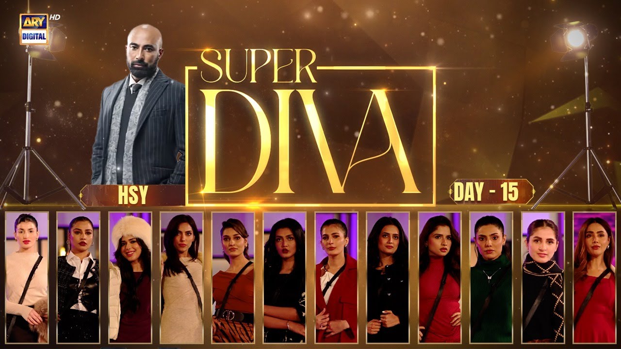 Super Diva Ep 15 | Reality Show | HSY | ARY Digital