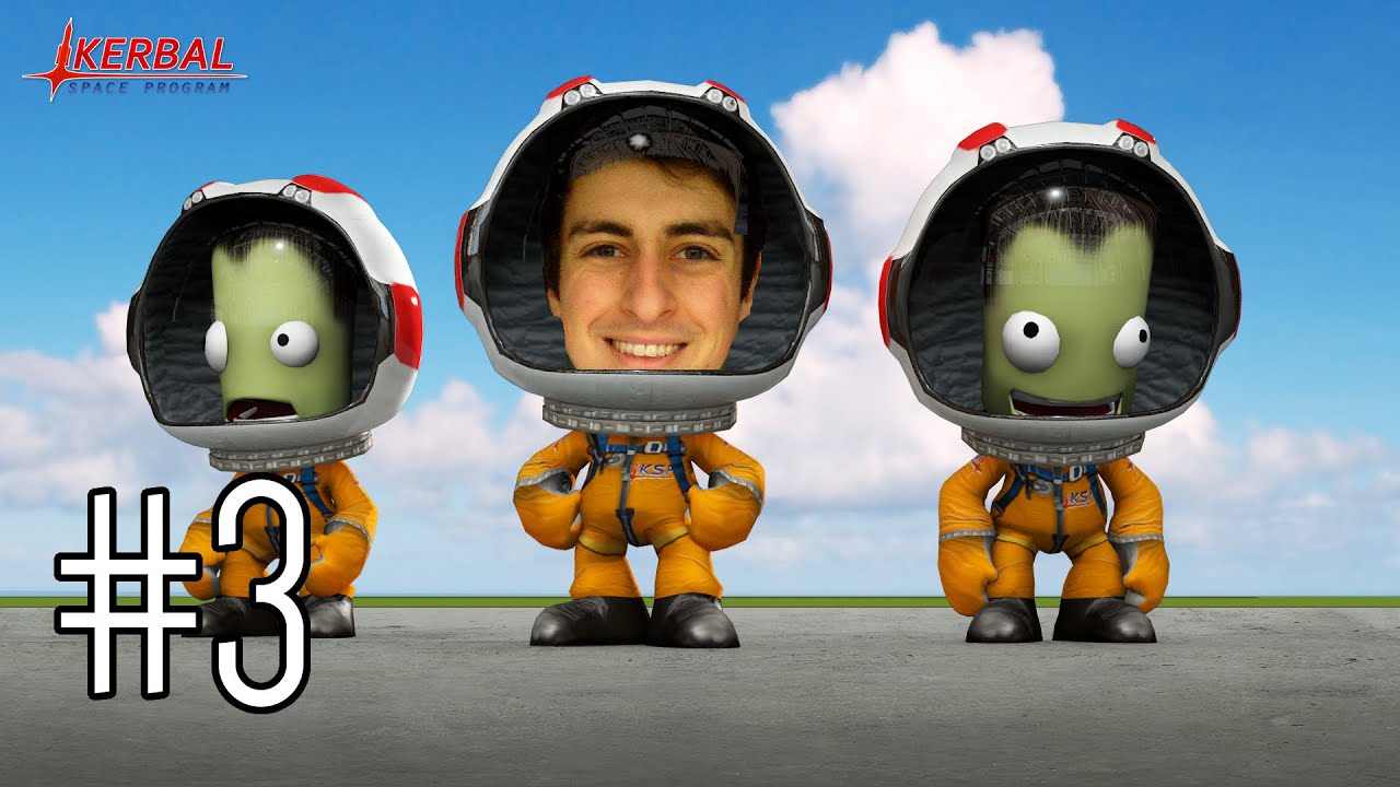 SimonOxfPhys: Kerbal Space Program #3 🚀