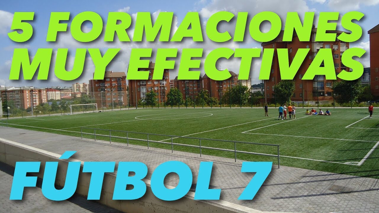 5 Formaciones Clave para Fútbol 7 ⚽
