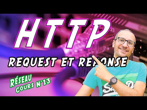 [R13] HTTP étude des requêtes et réponses de ce protocole