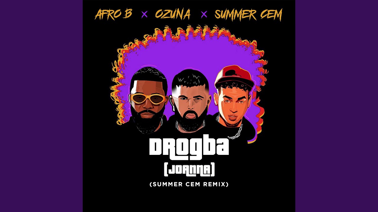 DROGBA (JOANNA) - Summer Cem Remix 🎶
