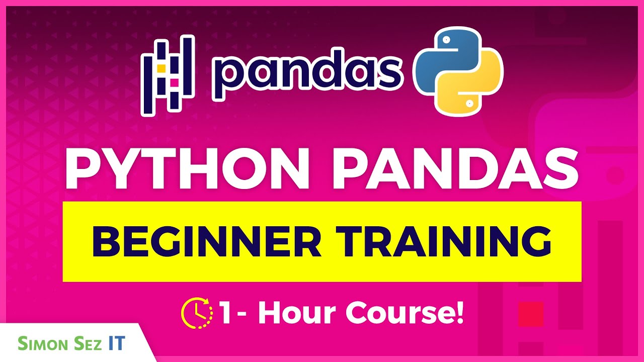 Learn Python Pandas: 1-Hour Beginner Course
