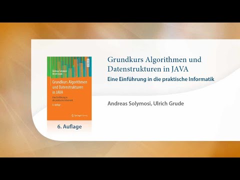 Grundkurs Algorithmen und Datenstrukturen in JAVA