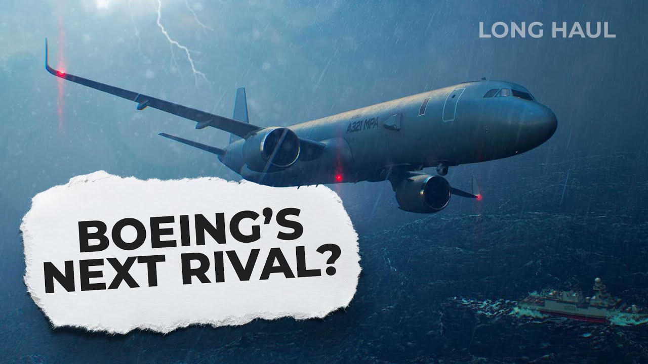 Airbus Reveals A321 MPA as Boeing P-8A Rival ✈️