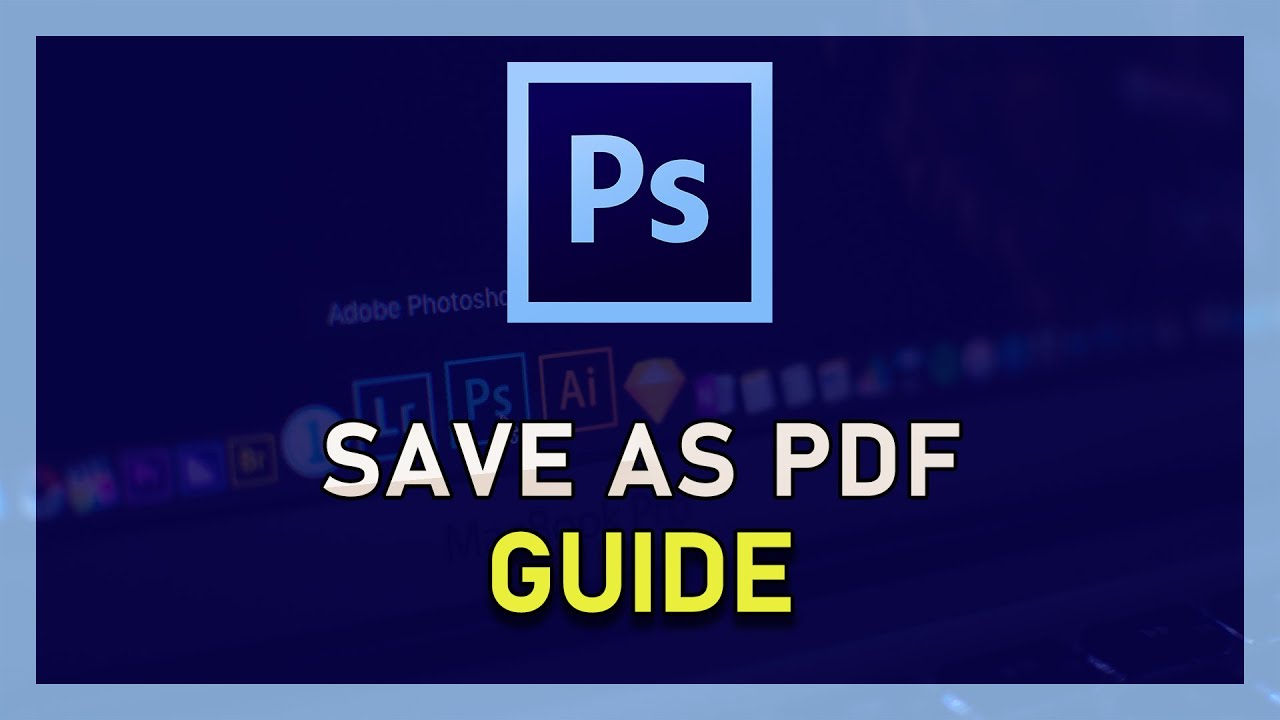 Photoshop CC: How to Save and Export Files as PDF
